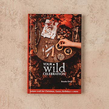 Your Wild Celebration Book (First edition)